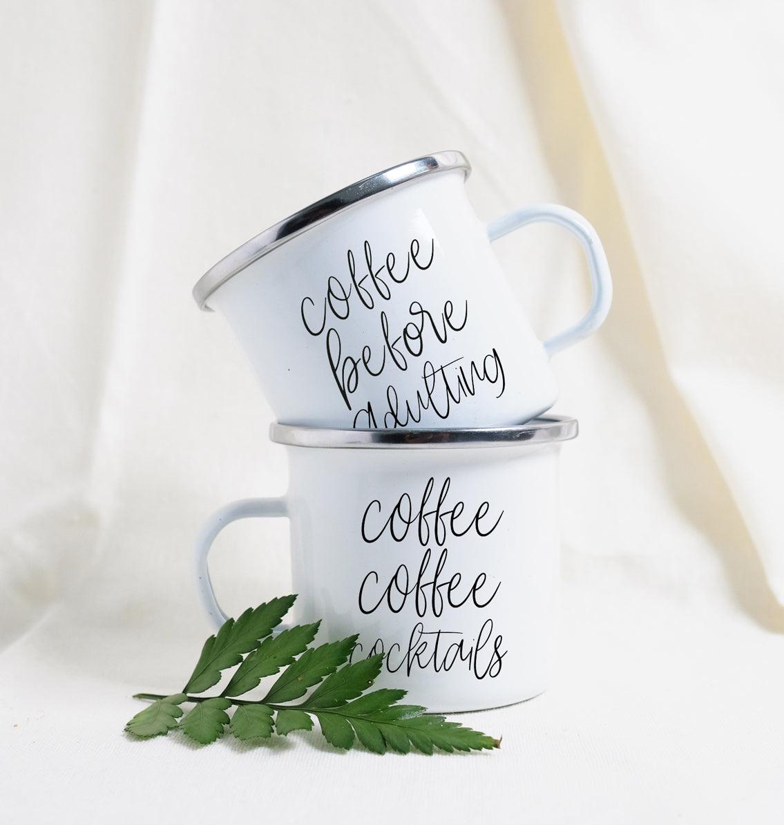 Coffee Before Adulting 18oz Metal Campfire Mug