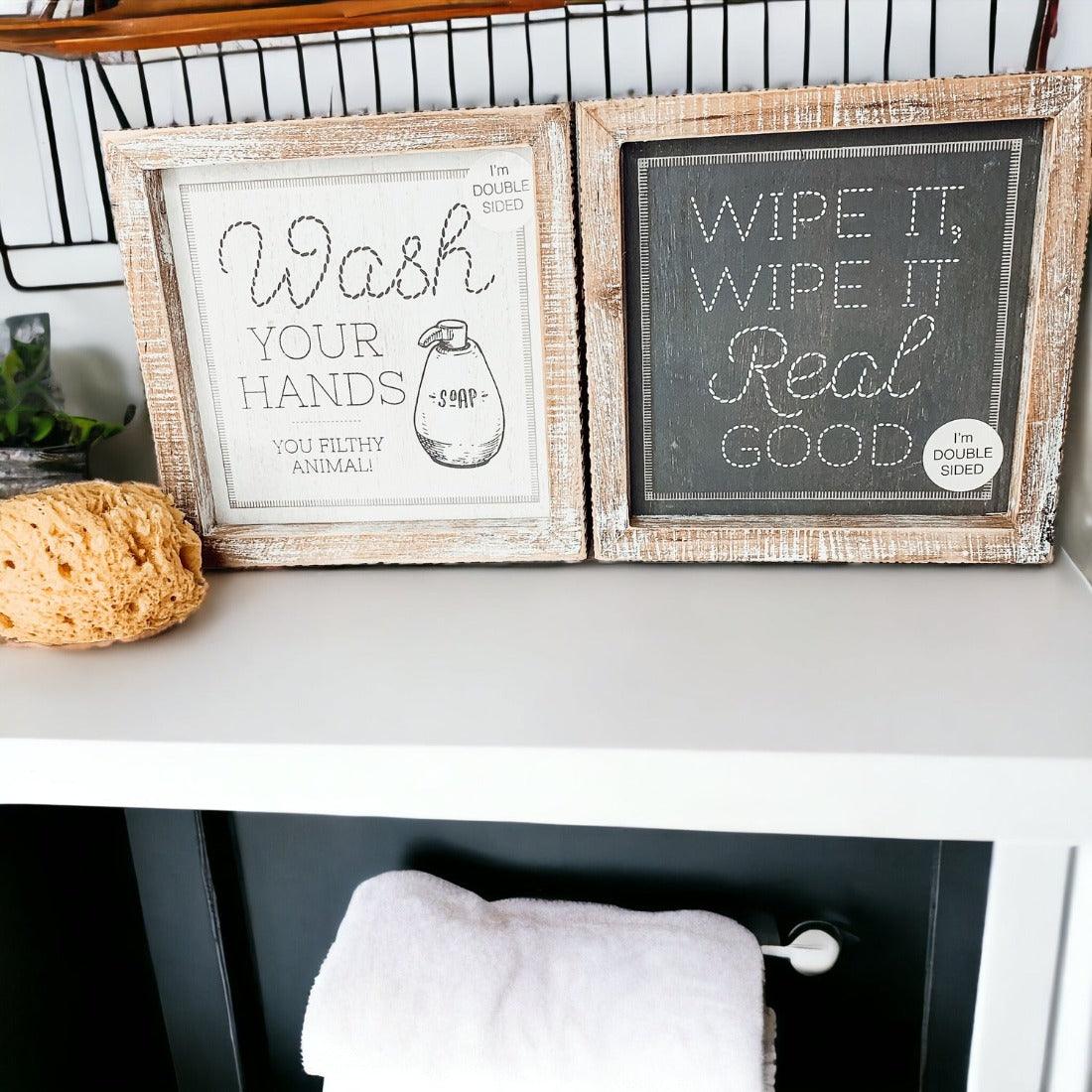 Wipe It Real Good Double-Sided Bathroom Sign - 7x7" Framed