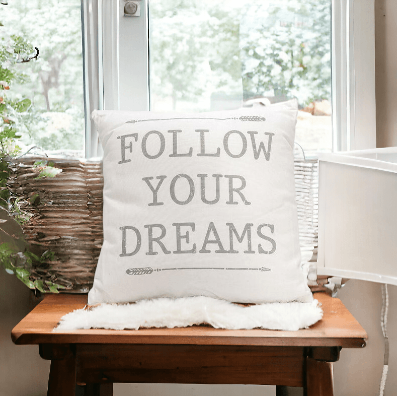 Follow Your Dreams Canvas Pillow - 16x16 Reversible
