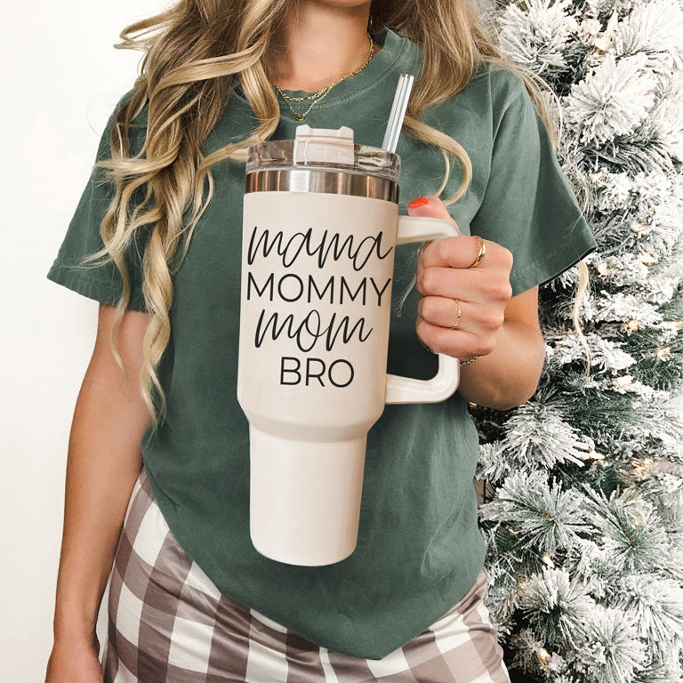 Mama Mommy Mom Bro 40oz Insulated Tumbler - Cream