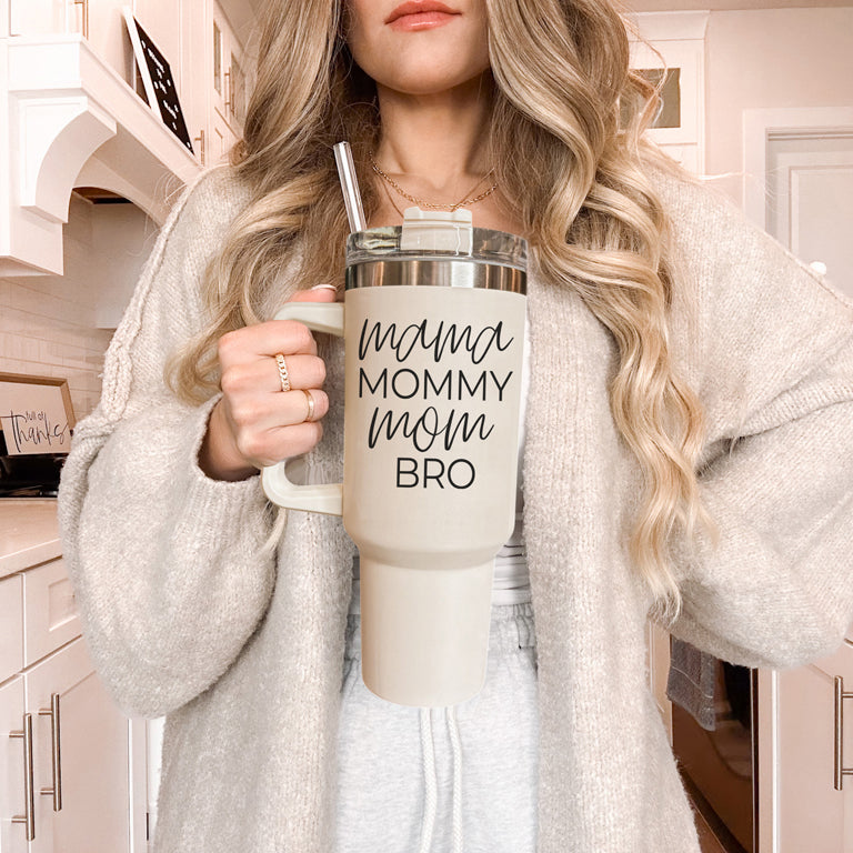 Mama Mommy Mom Bro 40oz Insulated Tumbler - Cream