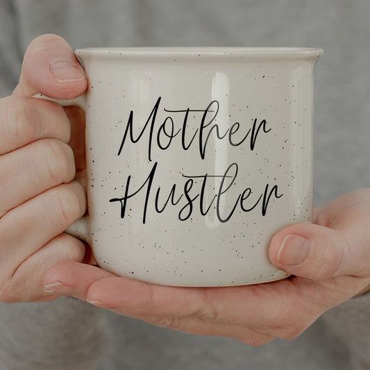 Mother Hustler Ceramic Coffee Mug - 14oz Campfire Style