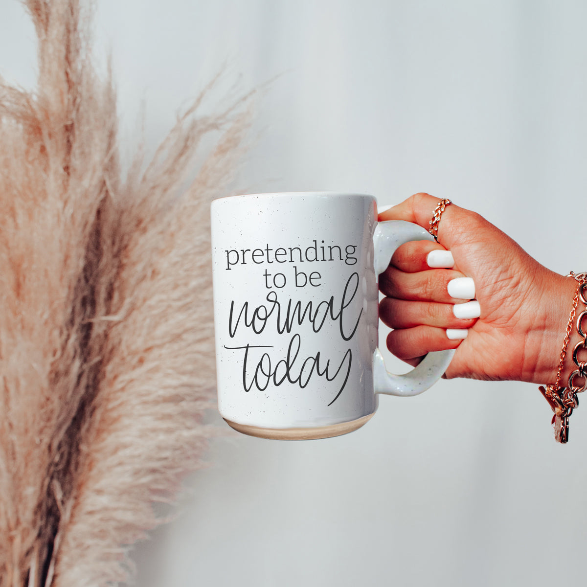 Pretending to be Normal Today 16oz Ceramic Mug