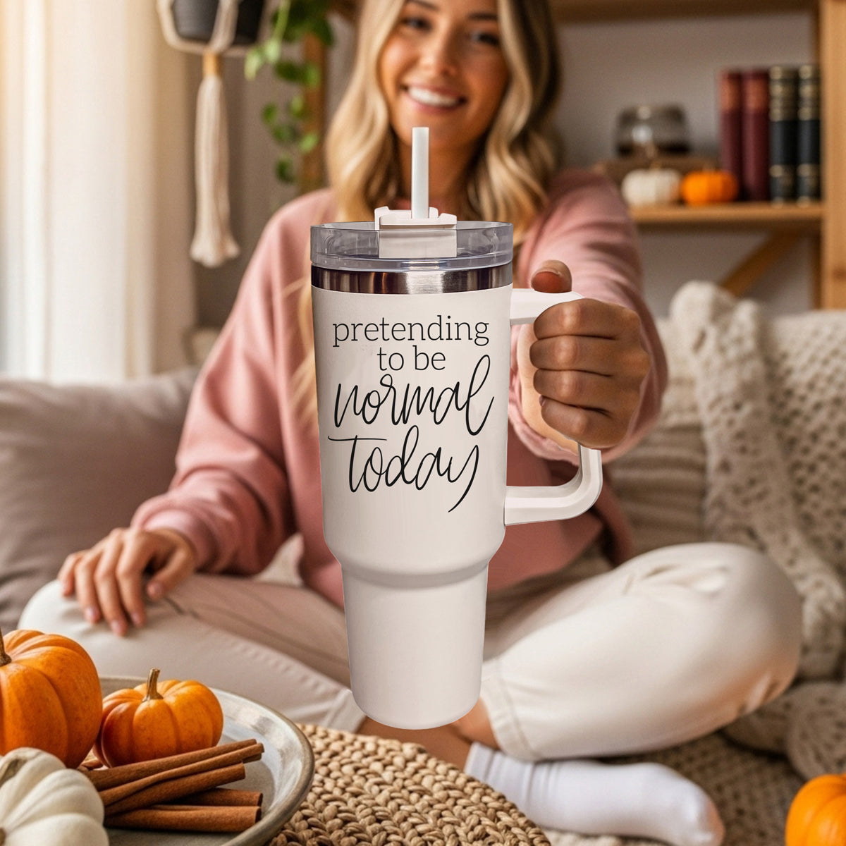 Pretending to be Normal Today 40oz Insulated Tumbler - Cream