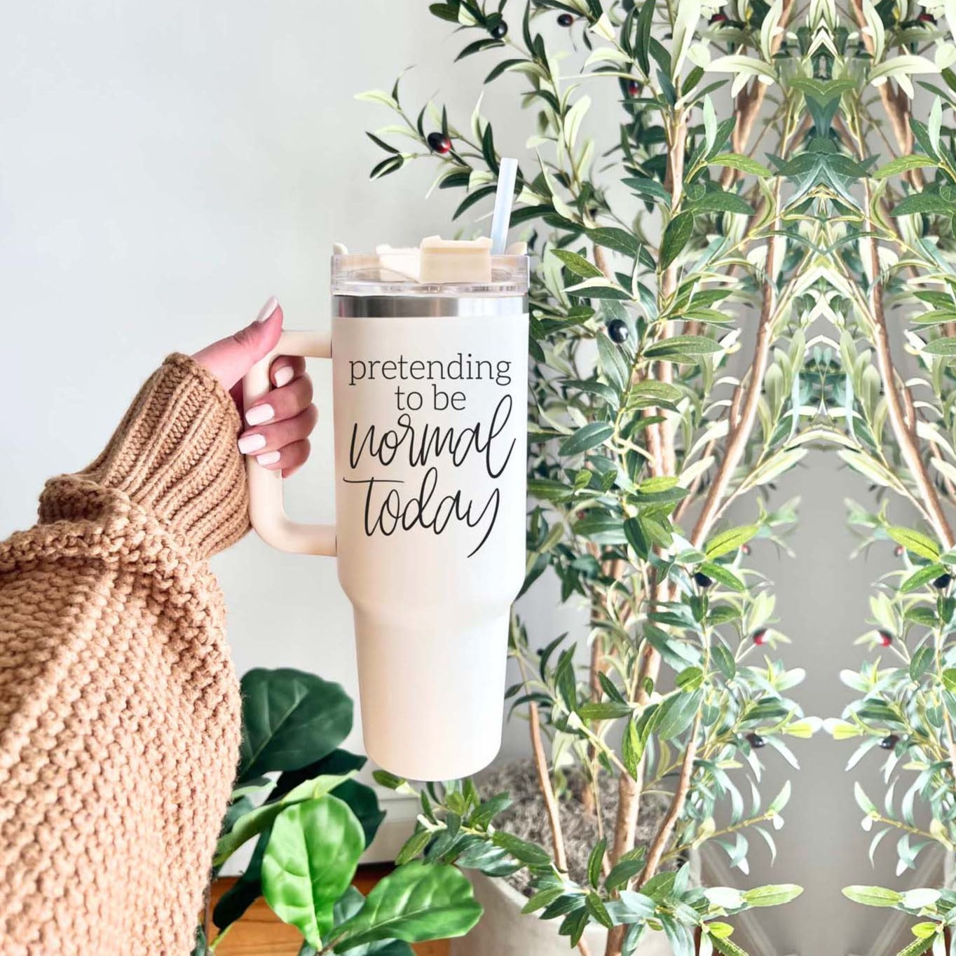 Pretending to be Normal Today 40oz Insulated Tumbler - Cream