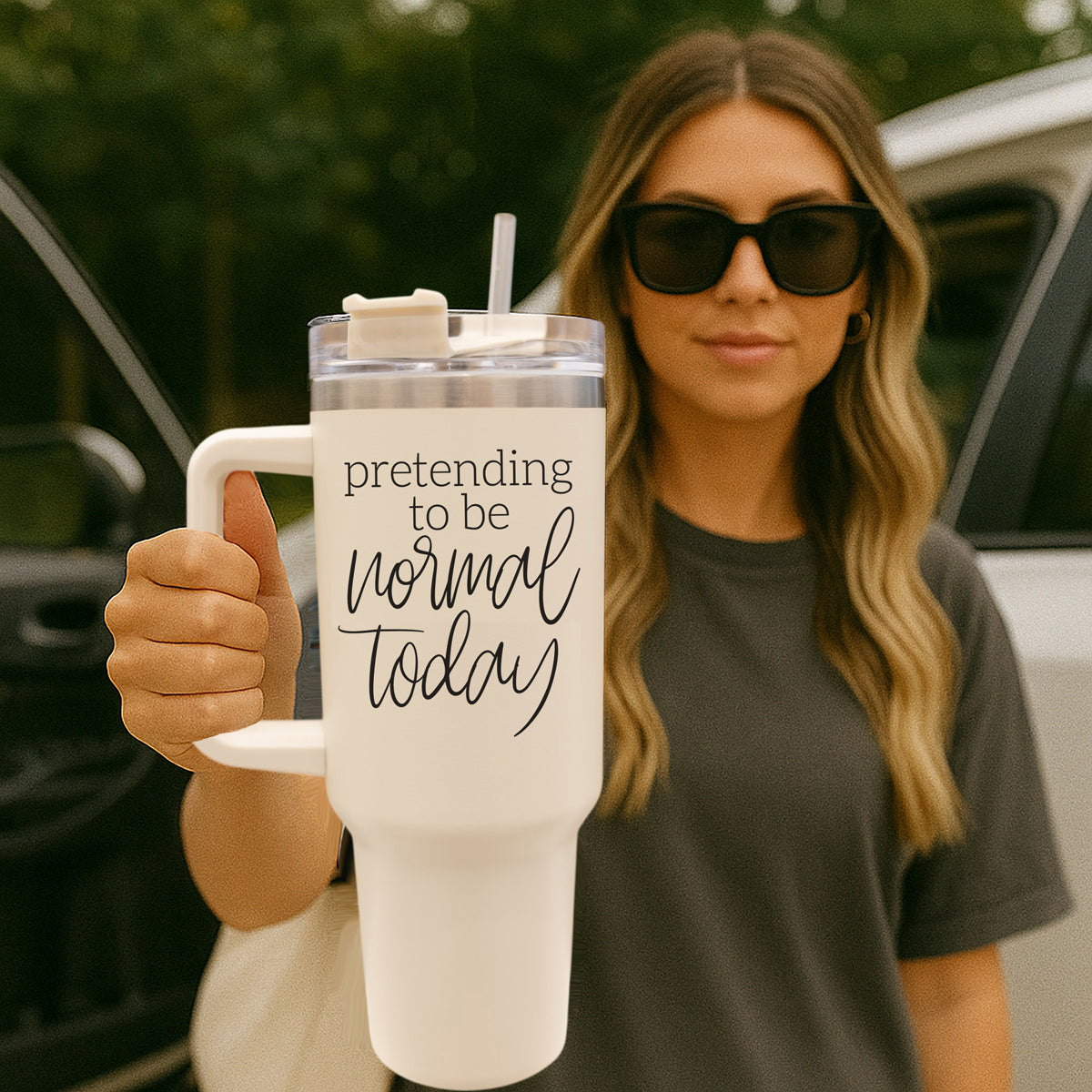 Pretending to be Normal Today 40oz Insulated Tumbler - Cream