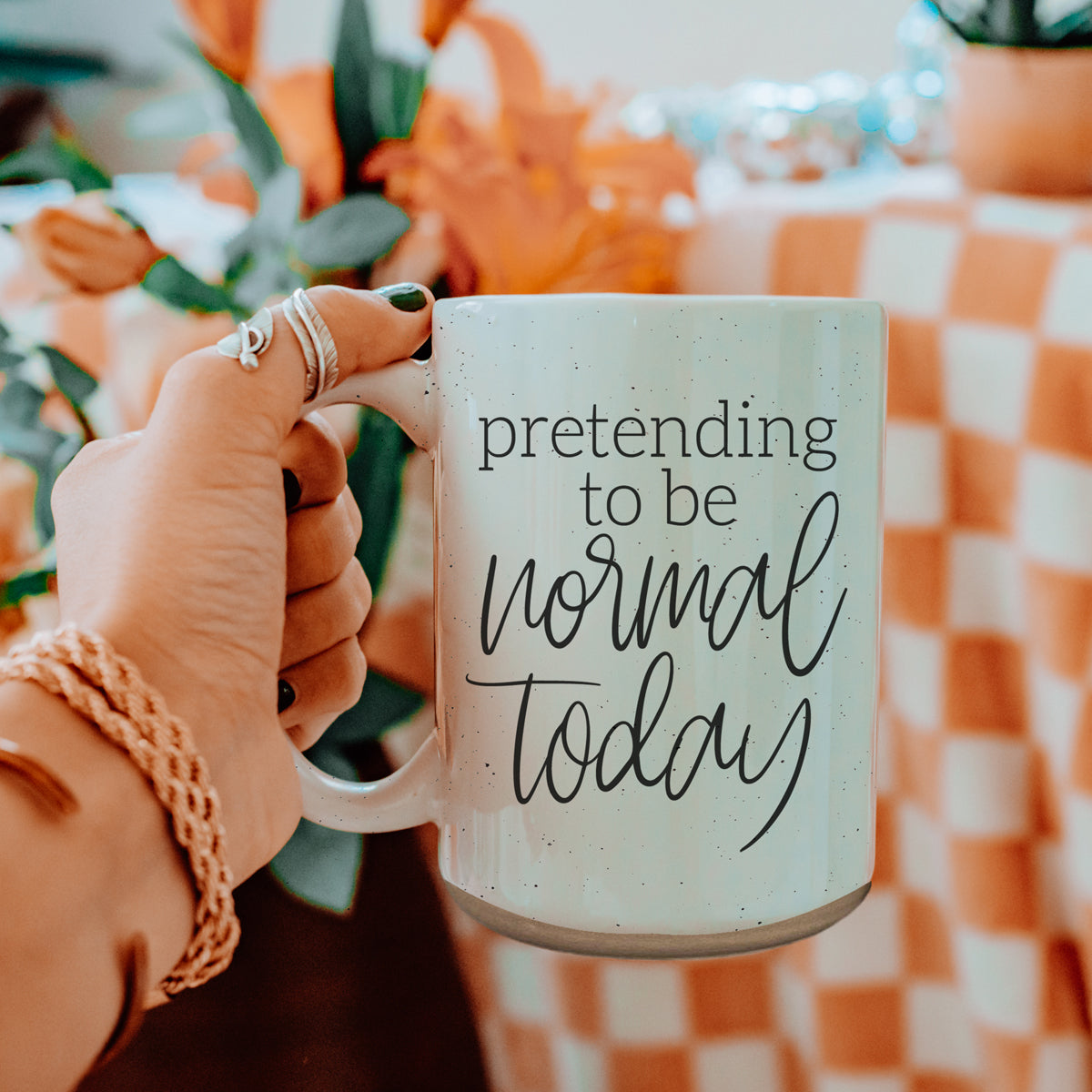 Pretending to be Normal Today 16oz Ceramic Mug