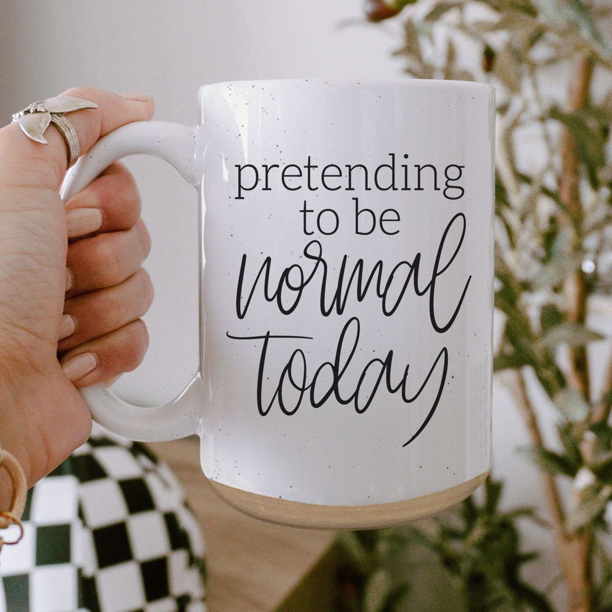 Pretending to be Normal Today 16oz Ceramic Mug